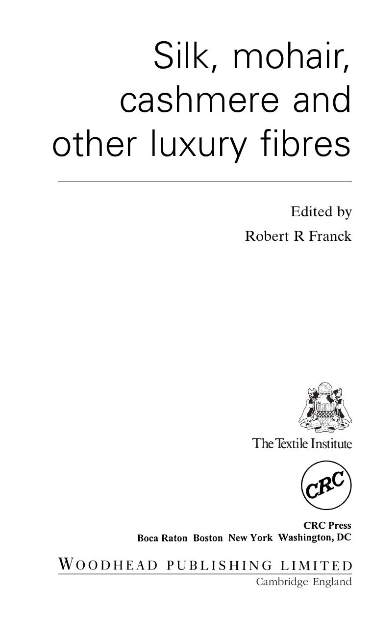 Silk, Mohair, Cashmere and Other Luxury Fibres by Robert R. Franck