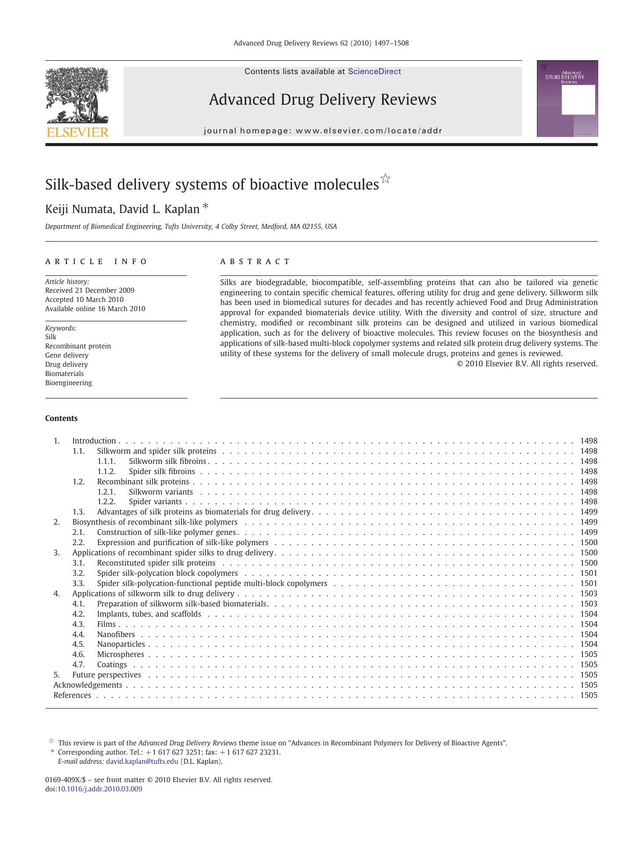 Silk-based delivery systems of bioactive molecules by Keiji Numata & David L. Kaplan