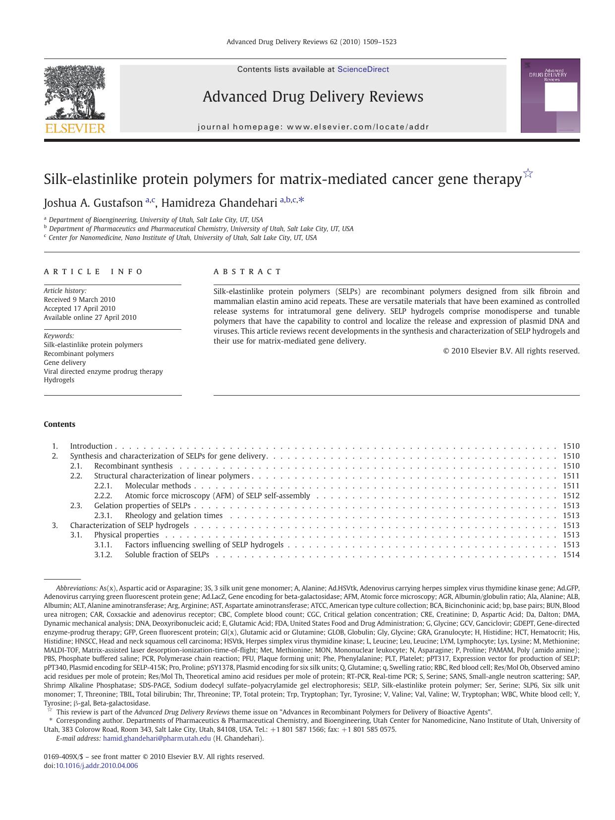 Silk-elastinlike protein polymers for matrix-mediated cancer gene therapy by Joshua A. Gustafson & Hamidreza Ghandehari