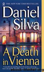 Silva, Daniel - A Death in Vienna by Silva Daniel