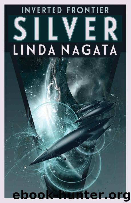 Silver - Inverted Frontier, Book 2 by Linda Nagata