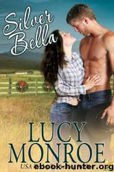 Silver Bella by Lucy Monroe