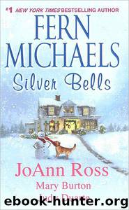 Silver Bells by Fern Michaels Mary Burton & Judy Duarte