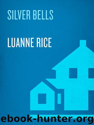 Silver Bells by Luanne Rice