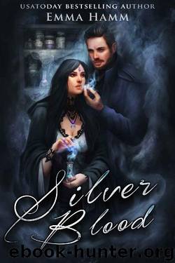 Silver Blood (A Series of Blood Book 1) by Emma Hamm