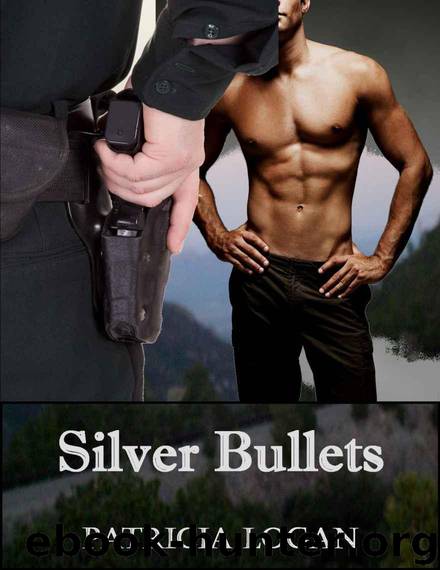 Silver Bullets (Silver Series) by Logan Patricia