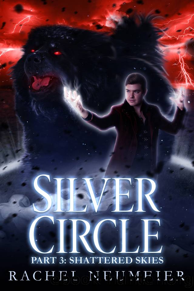 Silver Circle: Part 3: Shattered Skies (Black Dog Book 11) by Rachel Neumeier