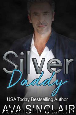 Silver Daddy (Who's Your Daddy Book 10) by Ava Sinclair