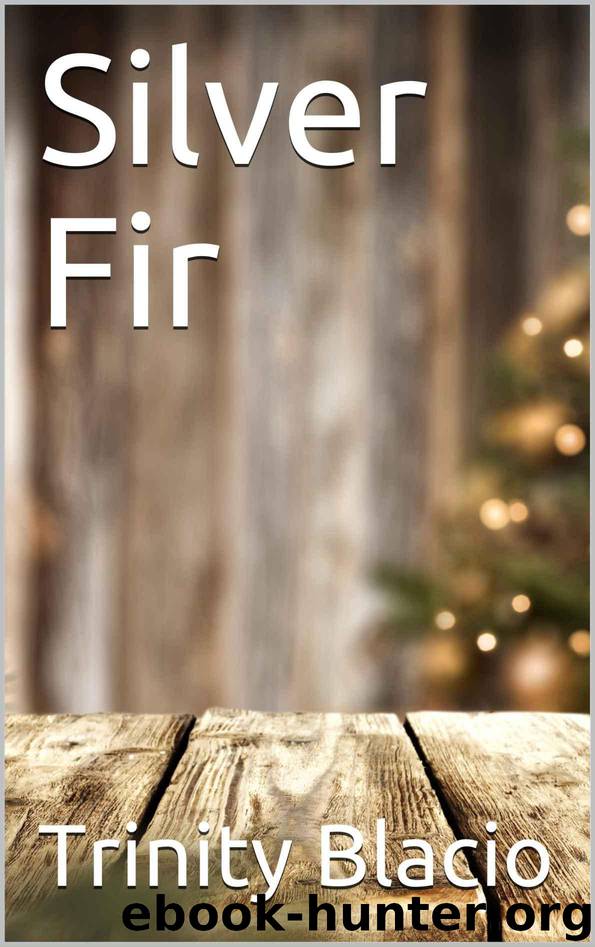 Silver Fir by Blacio Trinity