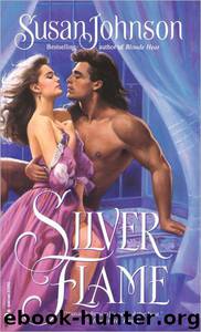 Silver Flame by Susan Johnson