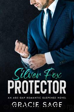 Silver Fox Protector: An Age-Gap Romantic Suspense Novel by Gracie Sage