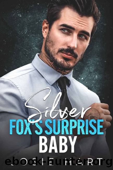 Silver Fox's Surprise Baby: An Age Gap, Enemies to Lovers Romance (Billionaire Baby Daddies) by Josie Hart