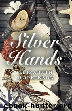Silver Hands by Elizabeth Hopkinson