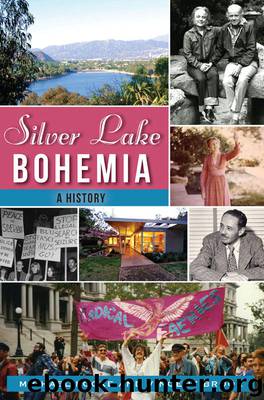 Silver Lake Bohemia: A History (American Chronicles) by Locke Michael & Brook Vincent