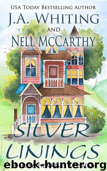 Silver Linings by J A Whiting & Nell McCarthy