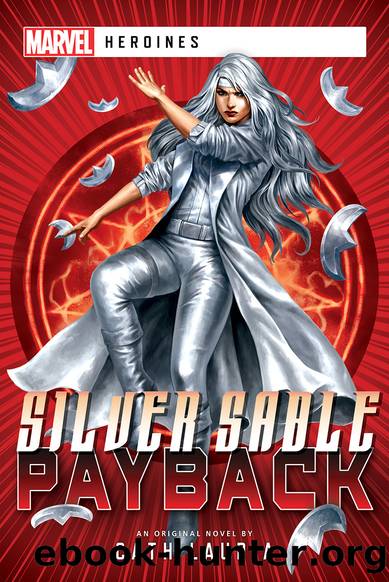 Silver Sable: Payback by Cath Lauria