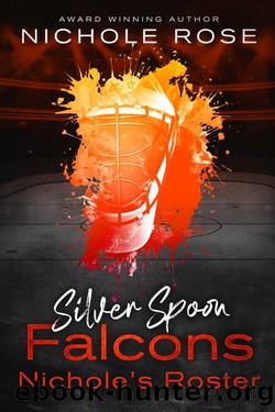 Silver Spoon Falcons: Nichole's Roster: Age-Gap Hockey Romance by Nichole Rose