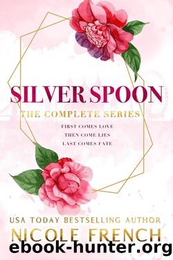 Silver Spoon: The Complete Series by Nicole French