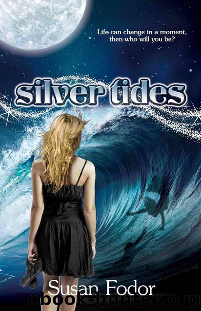 Silver Tides (Silver Tides Series) by Susan Fodor