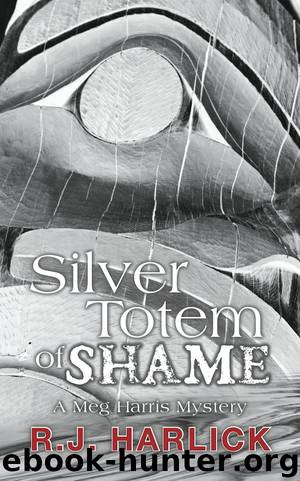 Silver Totem of Shame by R. J. Harlick