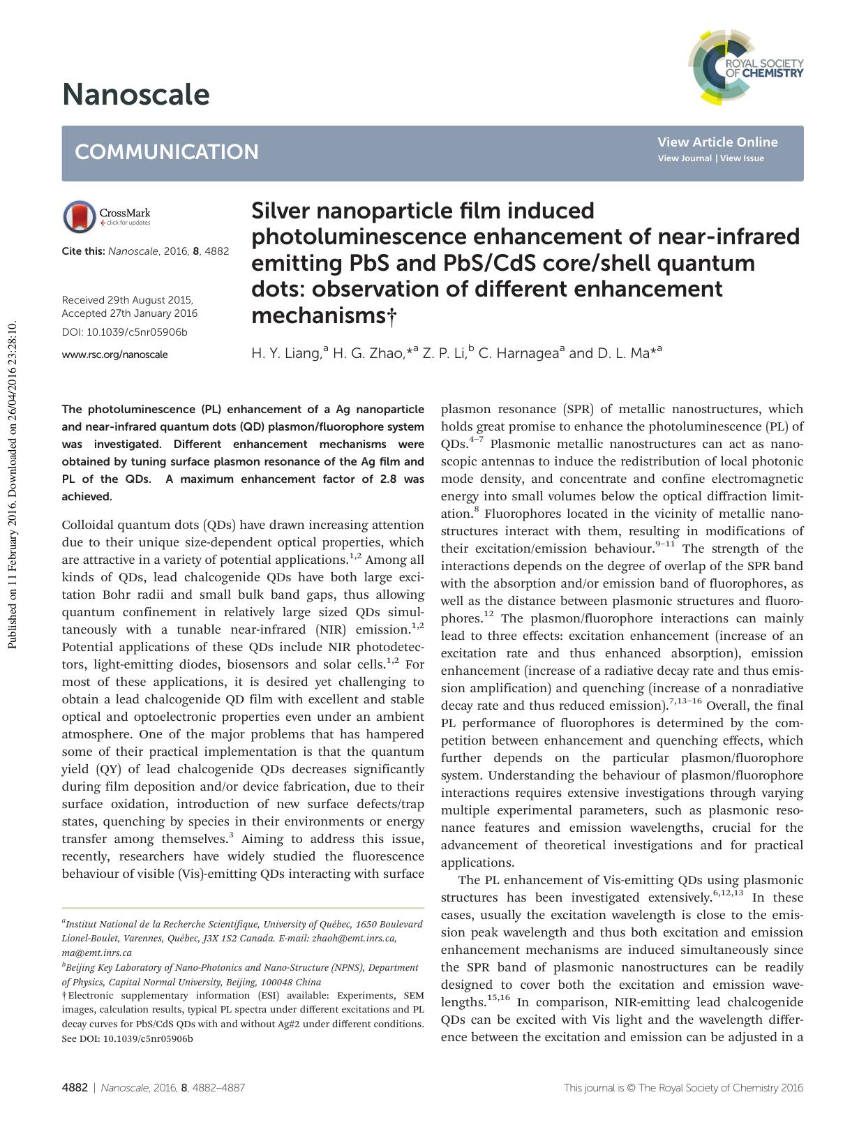 Silver nanoparticle film induced photoluminescence enhancement of near-infrared emitting PbS and PbSCdS coreshell quantum dots: observation of different enhancement mechanisms by H. Y. Liang H. G. Zhao Z. P. Li C. Harnagea D. L. Ma