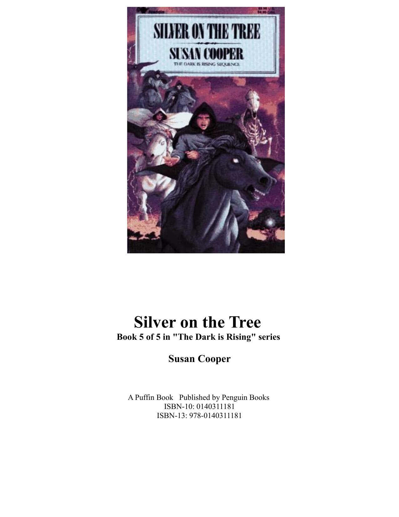 Silver on the Tree by Susan Cooper