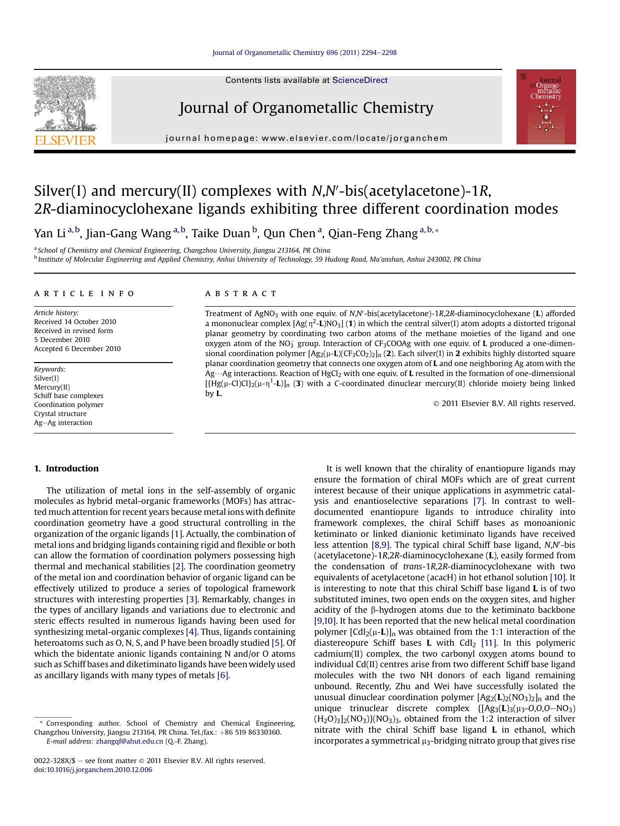 Silver(I) and mercury(II) complexes with N,N′-bis(acetylacetone)-1R,2R-diaminocyclohexane ligands exhibiting three different coordination modes by Yan Li & Jian-Gang Wang & Taike Duan & Qun Chen & Qian-Feng Zhang