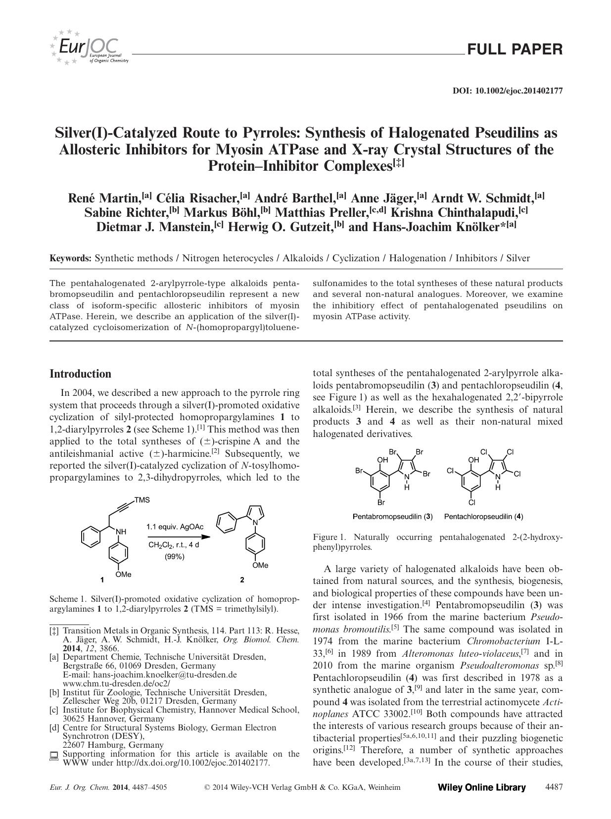 Silver(I)Catalyzed Route to Pyrroles: Synthesis of Halogenated Pseudilins as Allosteric Inhibitors for Myosin ATPase and Xray Crystal Structures of the ProteinInhibitor Complexes by Unknown