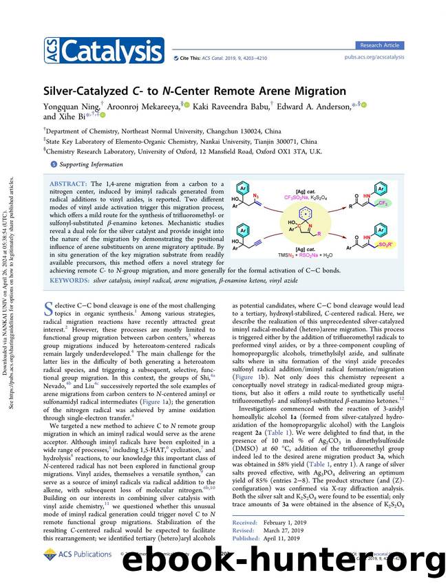 Silver-Catalyzed C- to N-Center Remote Arene Migration by Yongquan Ning Aroonroj Mekareeya Kaki Raveendra Babu Edward A. Anderson & Xihe Bi