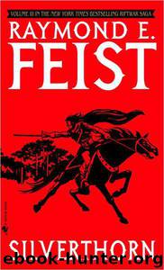 Silverthorn by Feist Raymond E