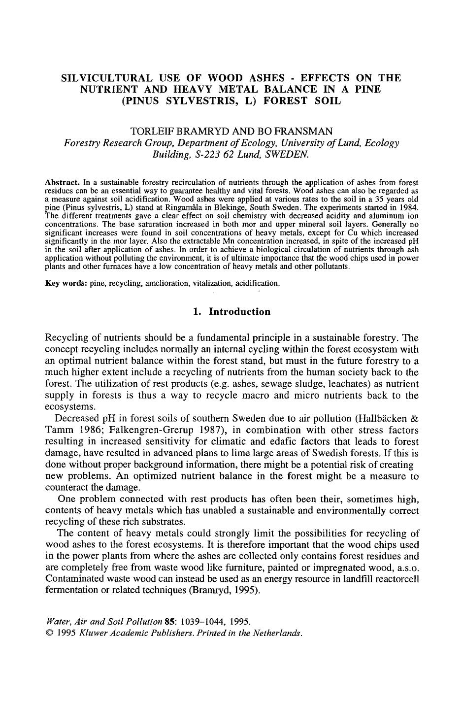 Silvicultural use of wood ashes &#x2014; Effects on the nutrient and heavy metal balance in a pine (Pinus sylvestris, L) forest soil by Unknown