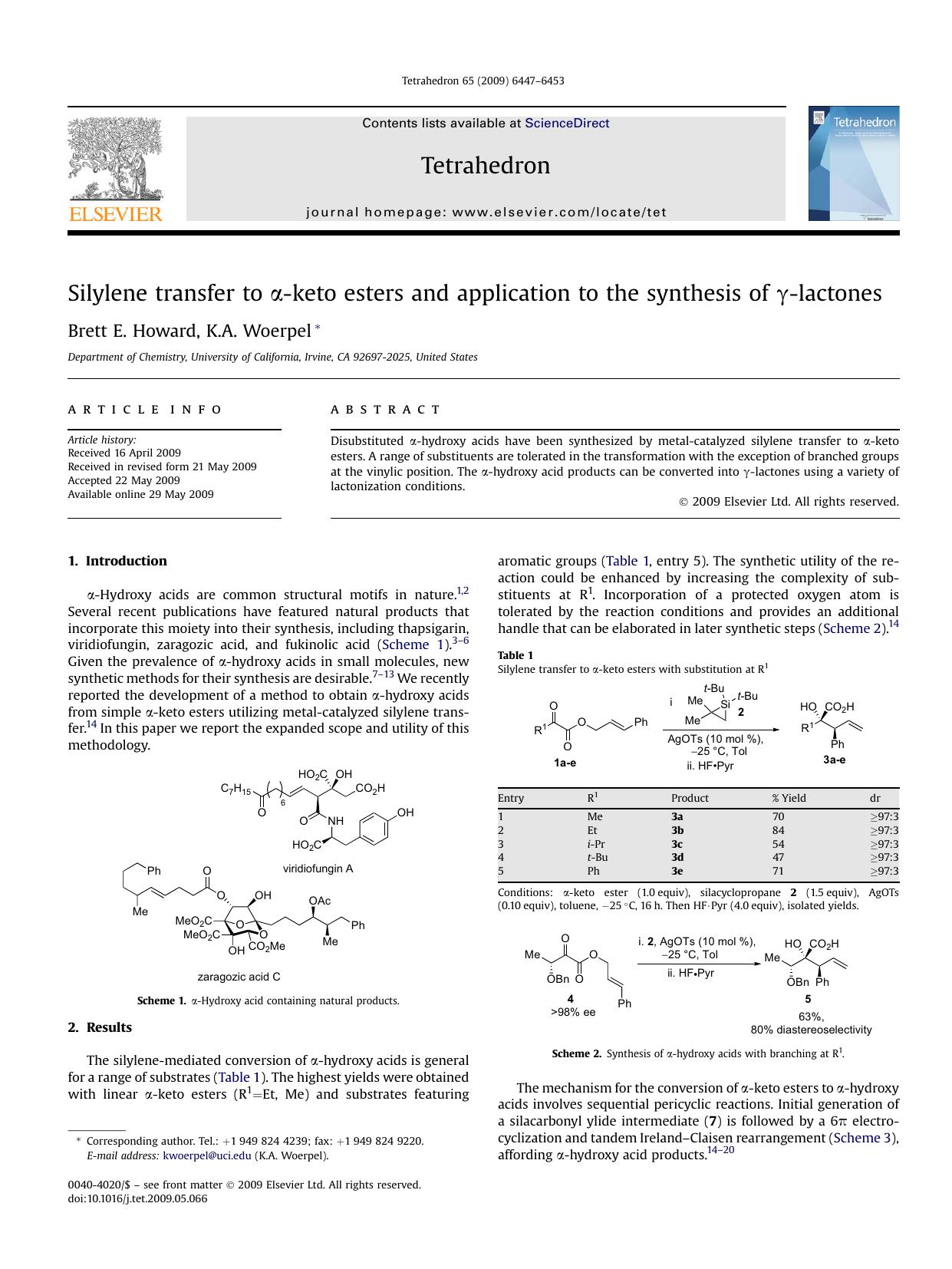 Silylene transfer to &alpha;-keto esters and application to the synthesis of &gamma;-lactones by Brett E. Howard; K.A. Woerpel