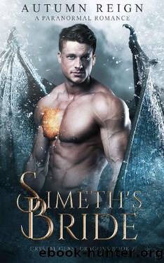 Simeth's Bride: A Paranormal Romance (Crystal Glass Dragons Book 2) by Autumn Reign