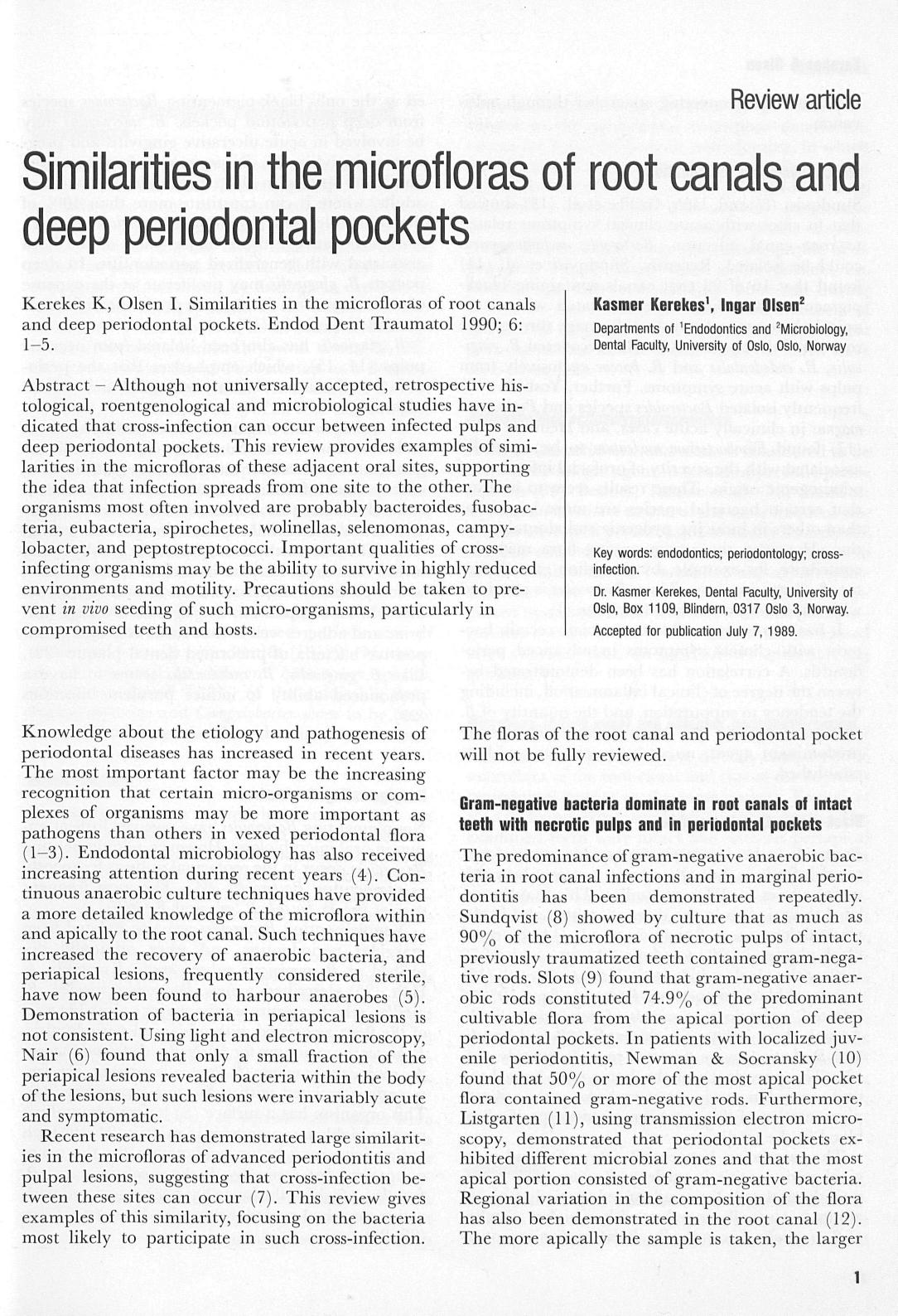 Similarities in the microfloras of root canals and deep periodontal pockets by Unknown