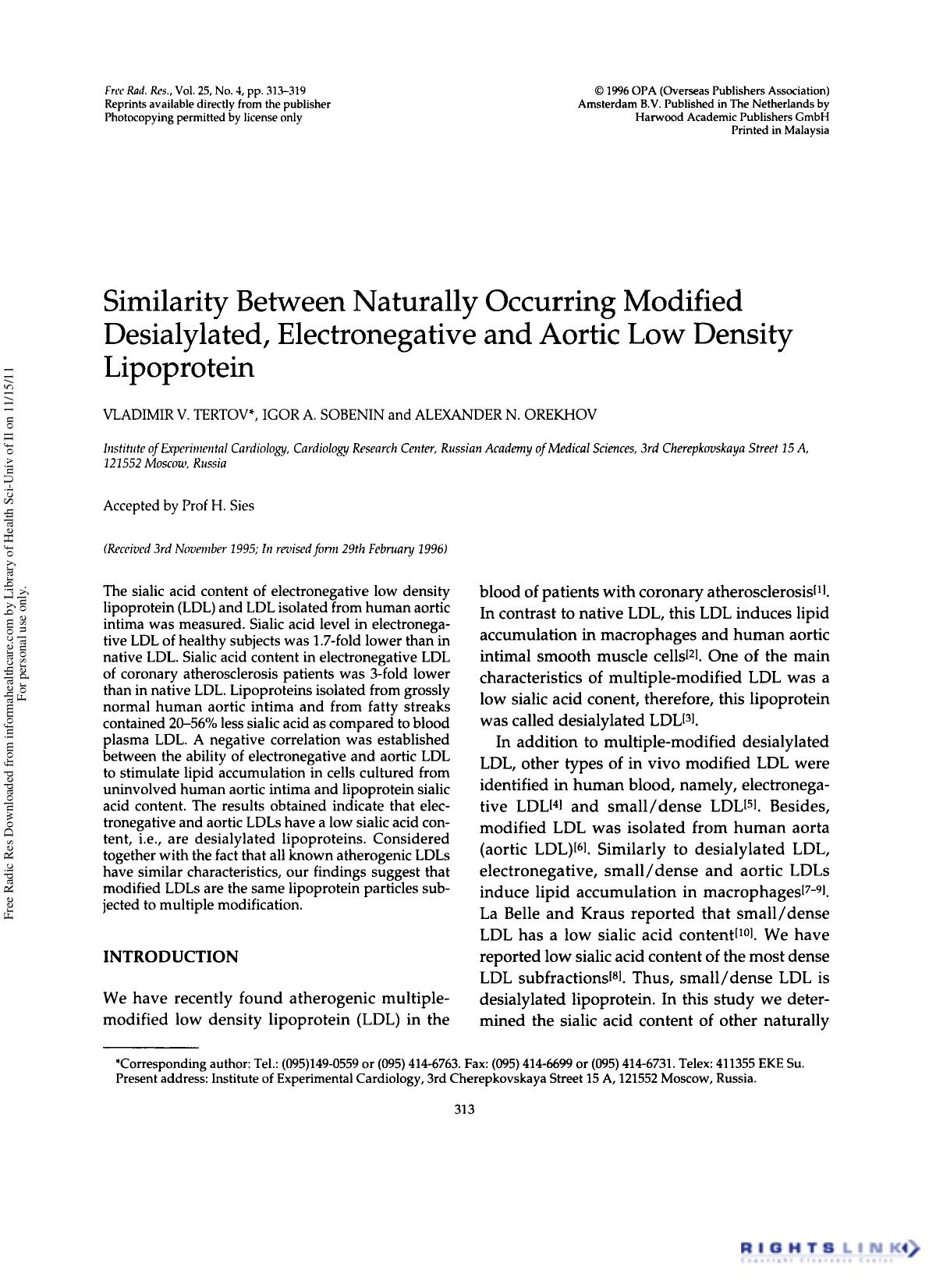 Similarity Between Naturally Occurring Modified Desialylated, Electronegative and Aortic Low Density Lipoprotein by Vladimir V. Tertov1† Igor A. Sobenin1 & Alexander N. Orekhov1