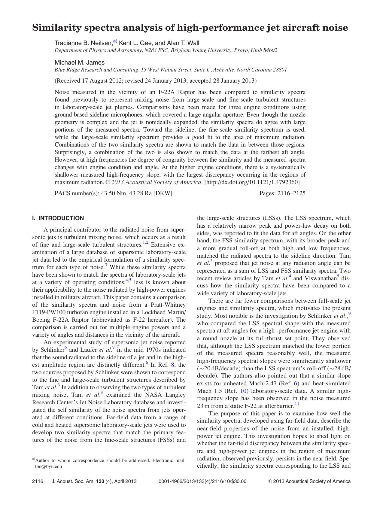 Similarity spectra analysis of high-performance jet aircraft noise by Tracianne B. Neilsen a) Kent L. Gee Alan T. Wall and Michael M. James