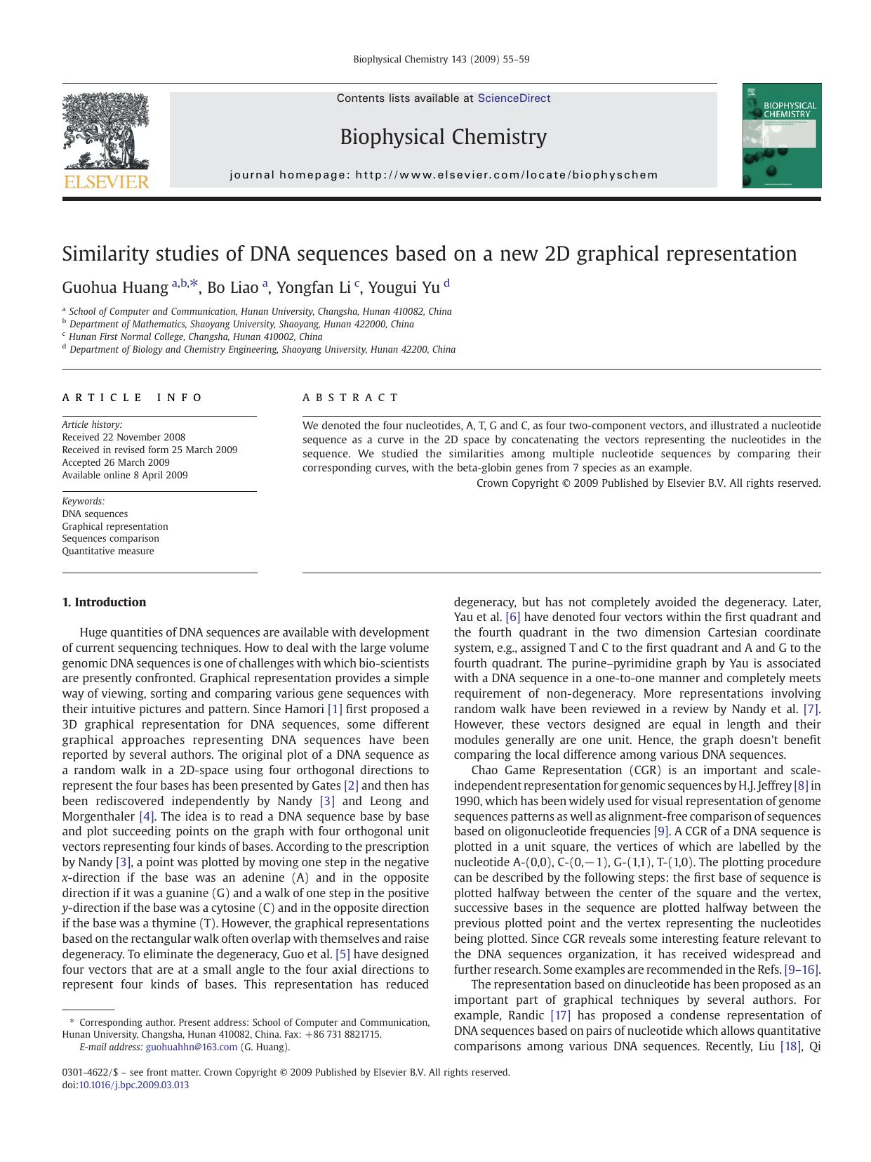 Similarity studies of DNA sequences based on a new 2D graphical representation by Guohua Huang; Bo Liao; Yongfan Li; Yougui Yu