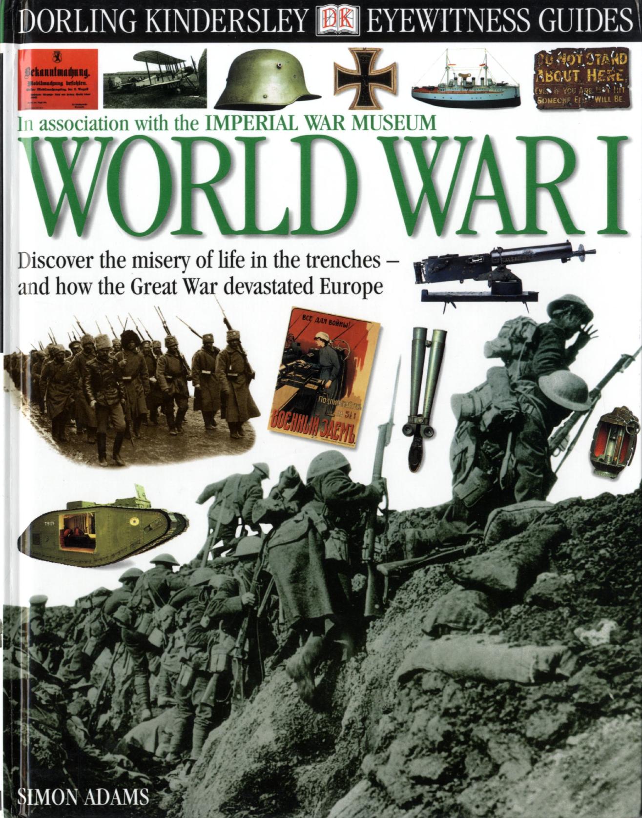 Simon Adams - Dorling Kindersley Eyewitness Guides - World War I by 2001