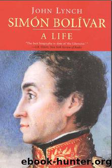 Simon Bolivar by John Lynch