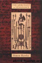 Simon Hawke - Shakespeare and Smythe 04 - Merchant of Vengeance (v1. html). by The Merchant of Vengeance (v1.0) (mobi)