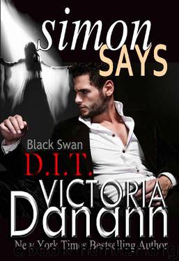 Simon Says (Order of the Black Swan, D.I.T. Book 1) by Victoria Danann