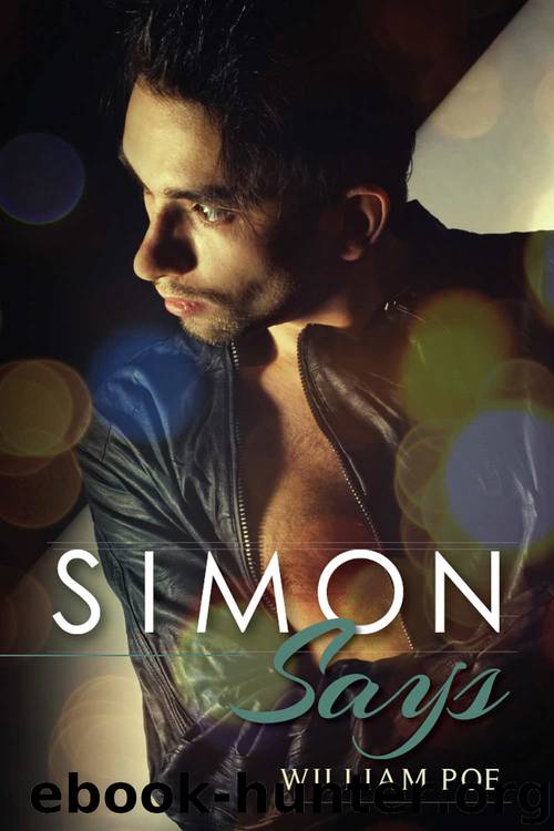 Simon Says by William Poe