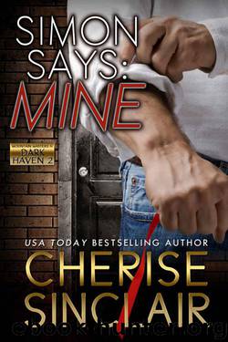Simon Says: Mine: A novella (Mountain Masters & Dark Haven Book 2) by Sinclair Cherise