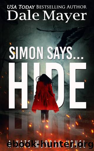 Simon Says... Hide by Dale Mayer