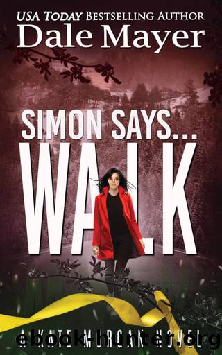 Simon Says... Walk by Dale Mayer