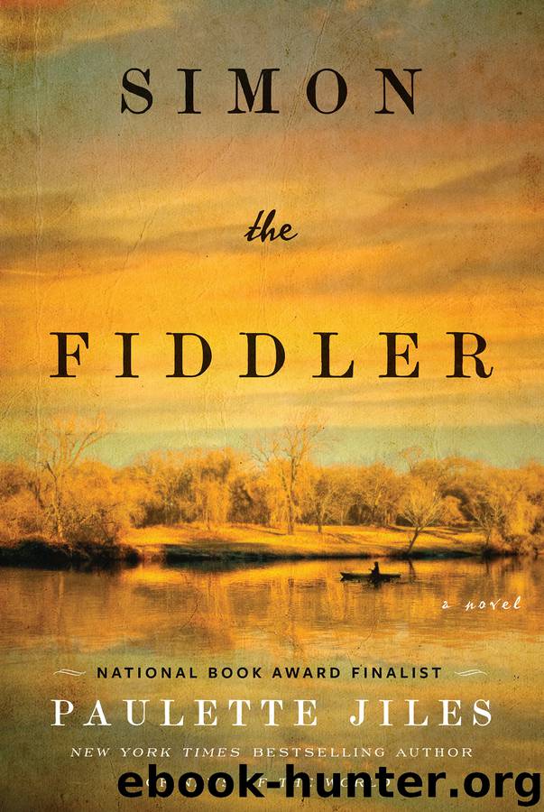 Simon the Fiddler by Paulette Jiles