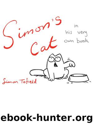 Simon's Cat by Simon Tofield