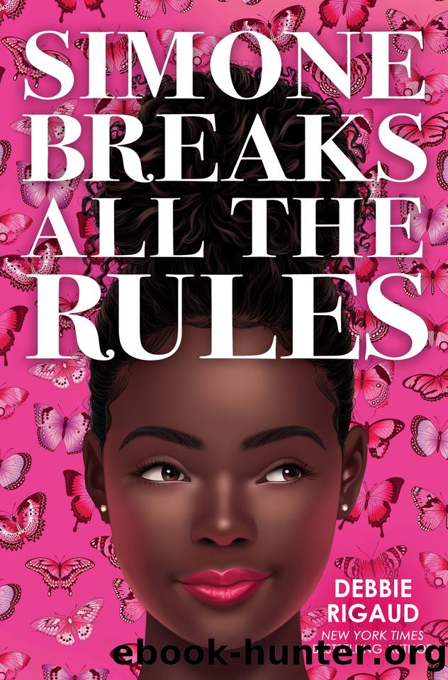 Simone Breaks All the Rules by Debbie Rigaud