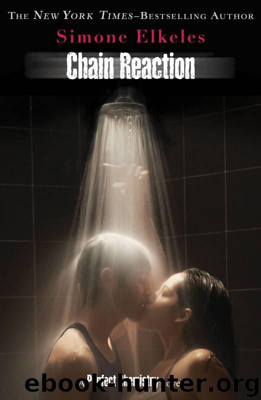 Simone Elkeles - [Perfect Chemistry 03] by Chain Reaction (epub)