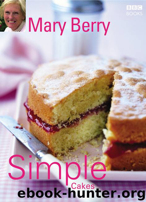 Simple Cakes by Mary Berry